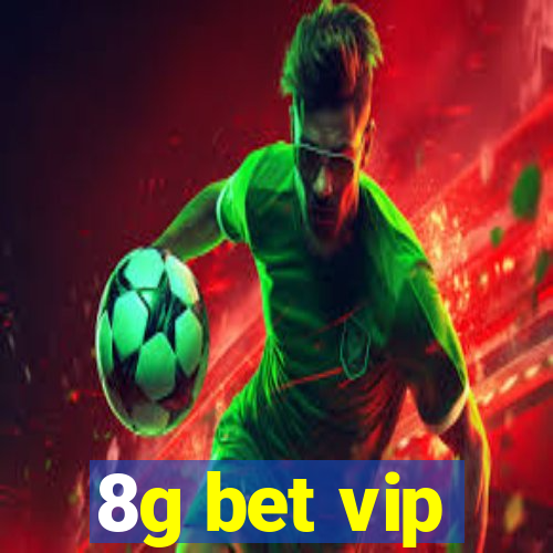 8g bet vip